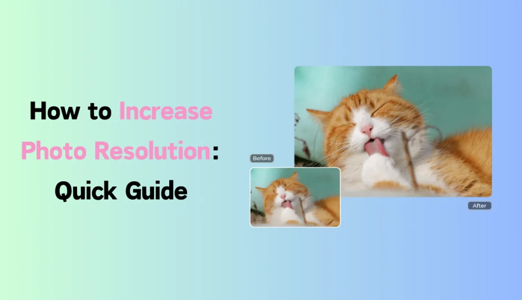 banner of how to increase photo resolution