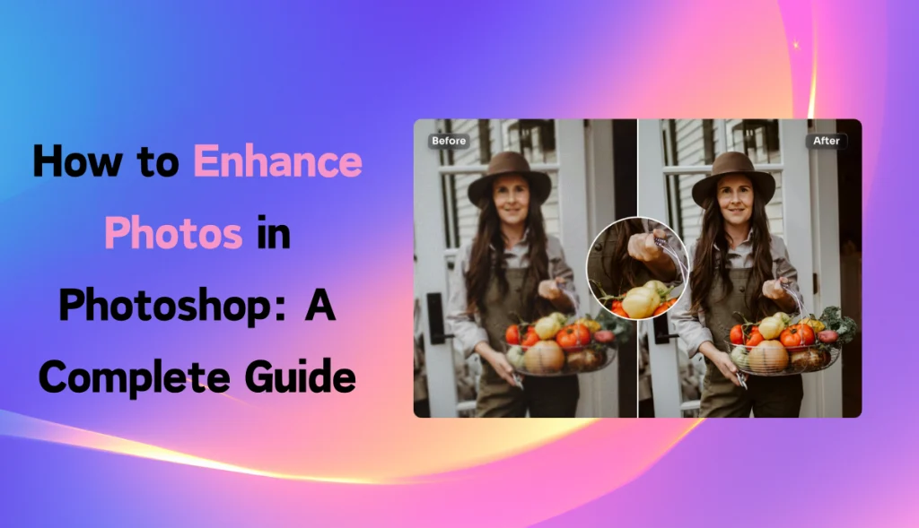 banner of how to enhance photos in photoshop