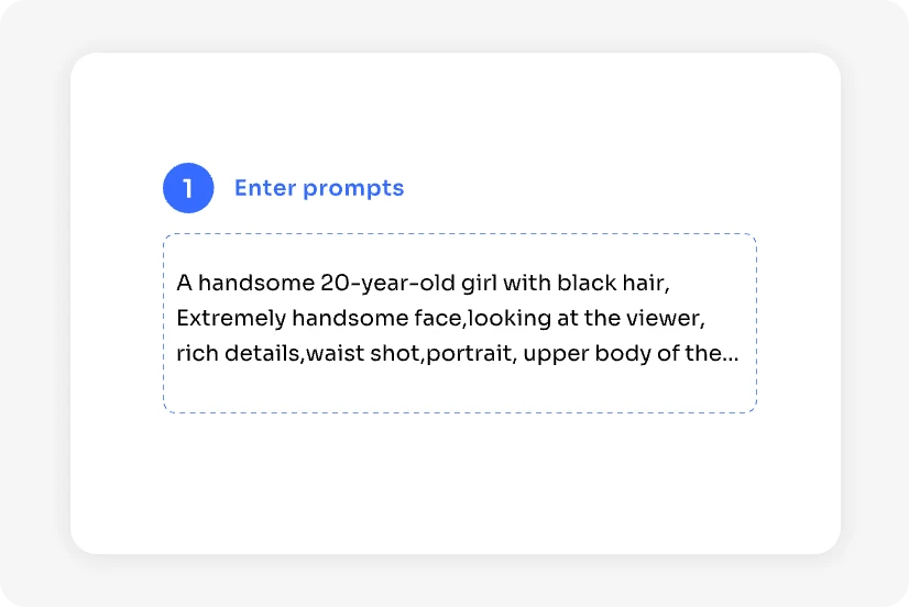 enter prompts to generate ai girl