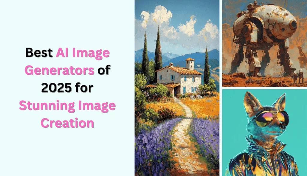 three ai generated photos with a title 7 best ai image generator online in 2025